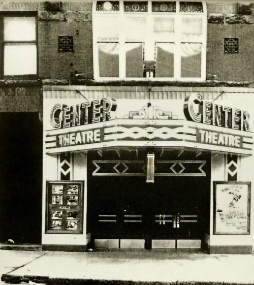 Center Theatre - Old Photo From Kara Tillotson (newer photo)